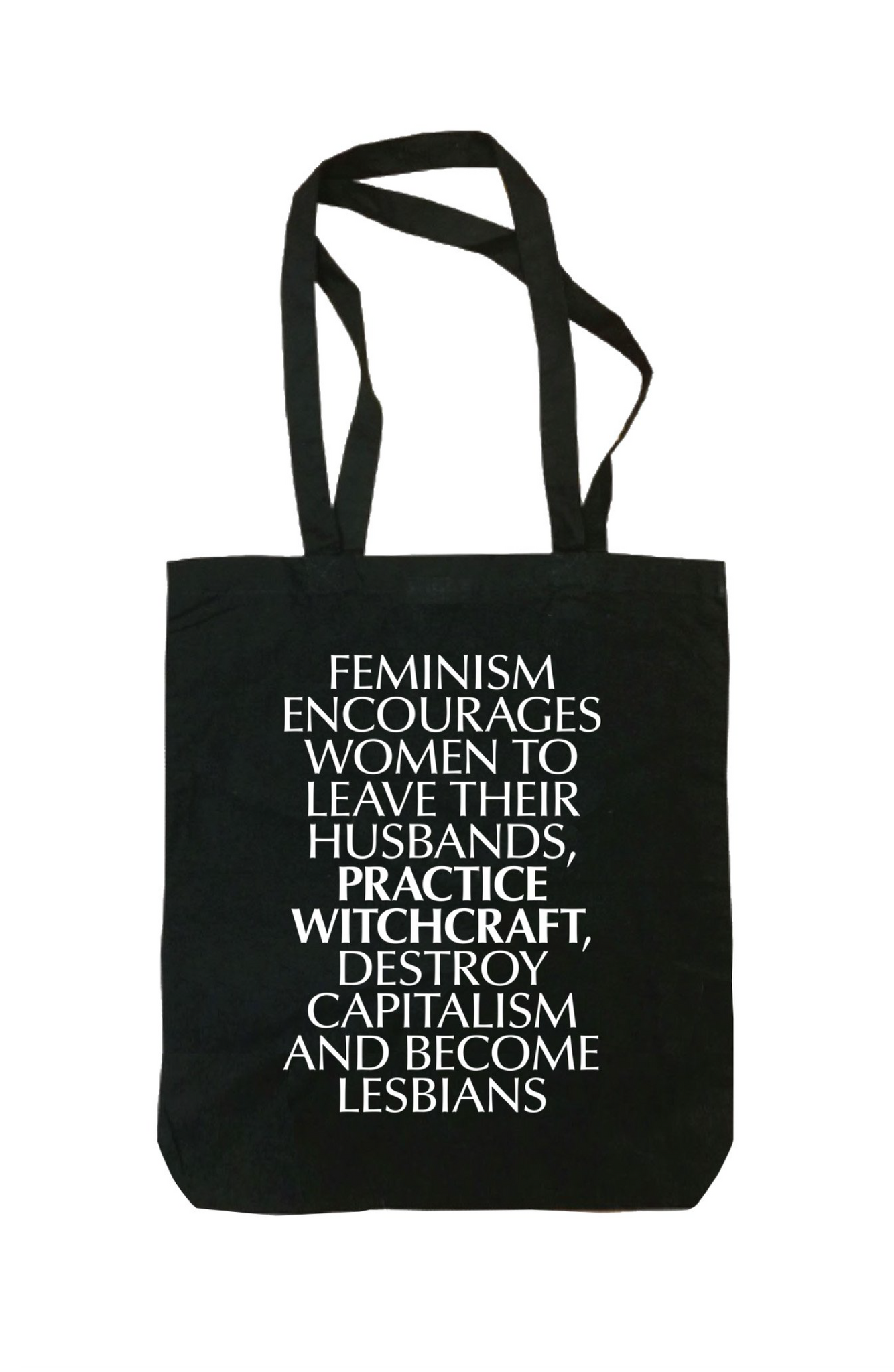 Leave Husband, Practice Witchcraft Tote
